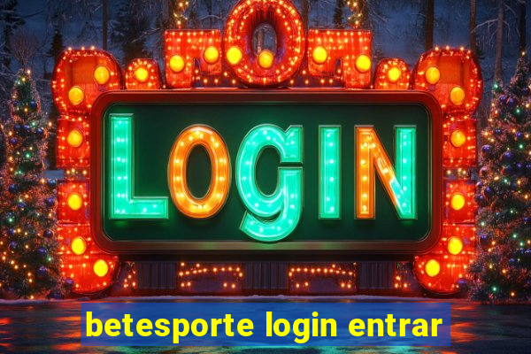 betesporte login entrar